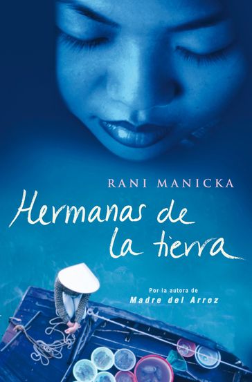 Hermanas de la tierra - Rani Manicka