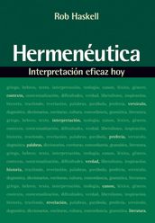 Hermenéutica: Interpretación eficaz hoy