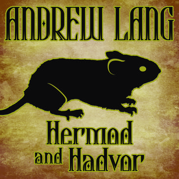 Hermod and Hadvor - Andrew Lang