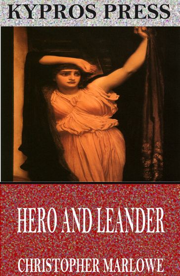 Hero and Leander - Christopher Marlowe