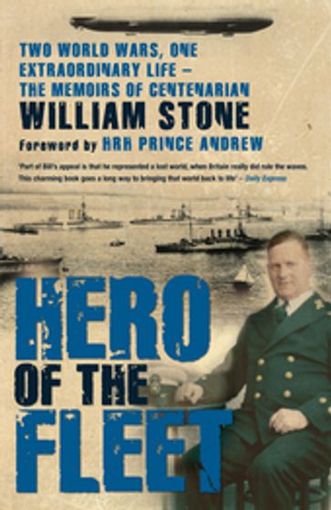 Hero of the Fleet - William Stone