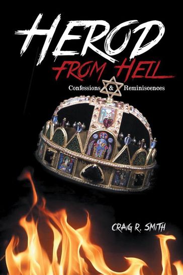 Herod from Hell - Craig R. Smith