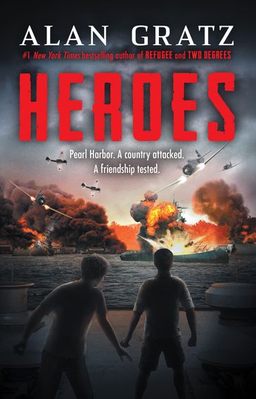 Heroes: A Novel of Pearl Harbor eBook - Alan Gratz