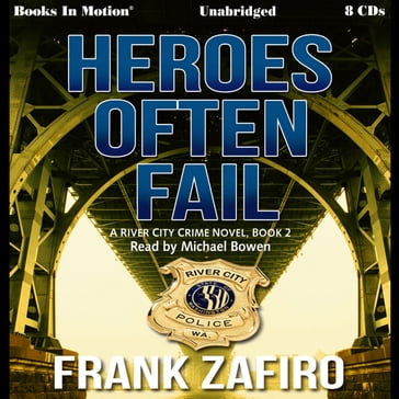 Heroes Often Fail - Frank Zafiro