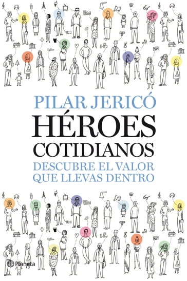 Héroes cotidianos - Pilar Jericó