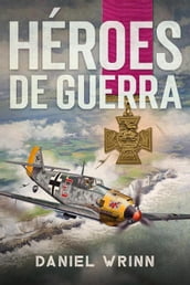 Héroes de Guerra