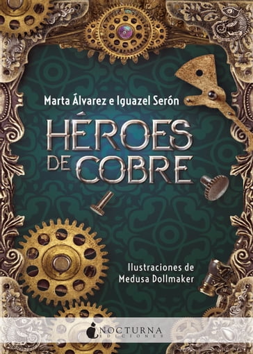 Héroes de cobre - Iguazel Serón - Marta Álvarez