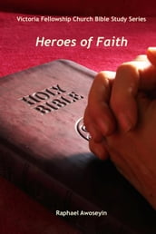 Heroes of Faith