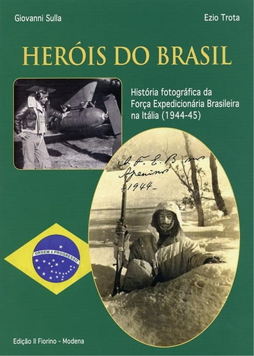 Heròis do Brasil - Giovanni Sulla Ezio Trota