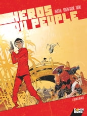 Héros du peuple - Tome 02