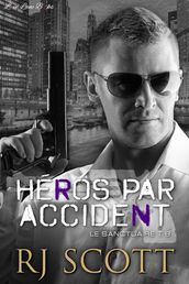 Héros par accident