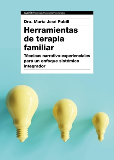 Herramientas de terapia familiar - Dra. María José Pubill