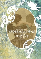 Herremandens datter (Bind 1)