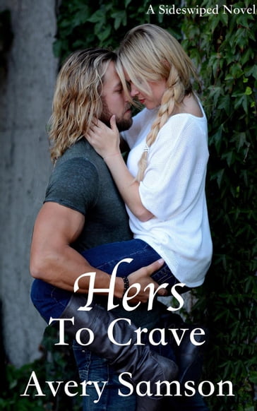 Hers to Crave - Avery Samson