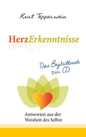 HerzErkenntnisse - Antworten aus der Weisheit des Selbst