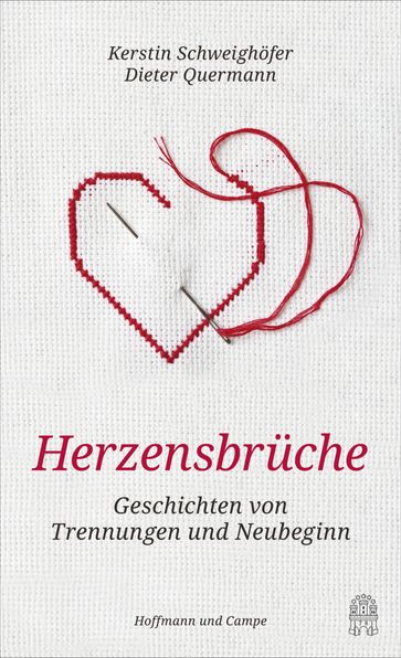 Herzensbrüche - Kerstin Schweighofer - Dieter Quermann