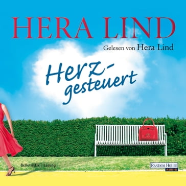 Herzgesteuert - Hera Lind