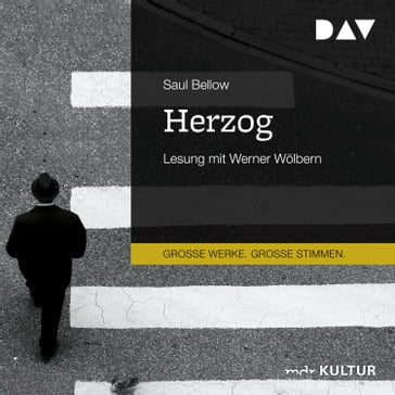 Herzog (Gekürzt) - Saul Bellow
