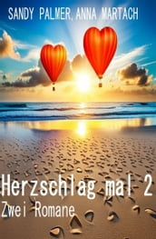 Herzschlag mal 2: Zwei Romane