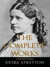 Hesba Stretton: The Complete Works