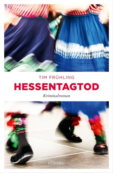 Hessentagtod - Tim Fruhling