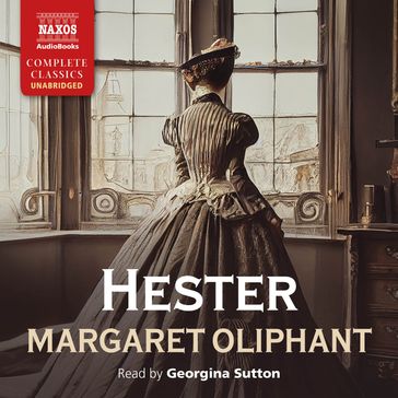 Hester - Margaret Oliphant