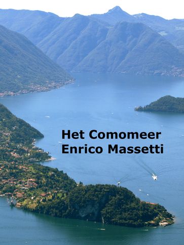 Het Comomeer - Enrico Massetti