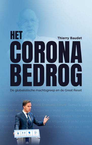 Het Coronabedrog - Thierry Baudet