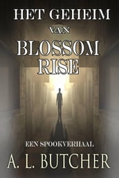 Het Geheim van Blossom Rise