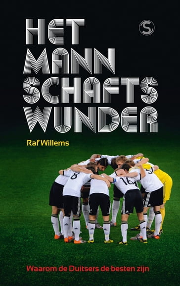 Het Mannschaftswunder - Raf Willems