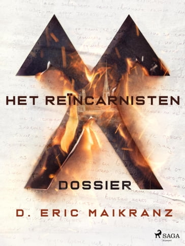 Het Reincarnisten Dossier - D. Eric Maikranz