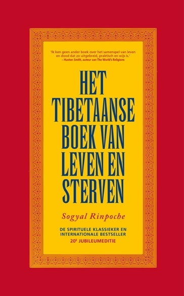 Het Tibetaanse boek van leven en sterven - Rinpoche Sogyal