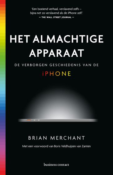 Het almachtige apparaat - Brian Merchant