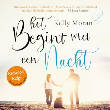 Het begint met een nacht - Kelly Moran