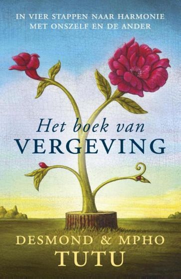 Het boek van vergeving - Desmond Tutu - Mpho A. Tutu