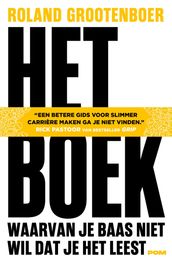 Het boek waarvan je baas niet wil dat je het leest