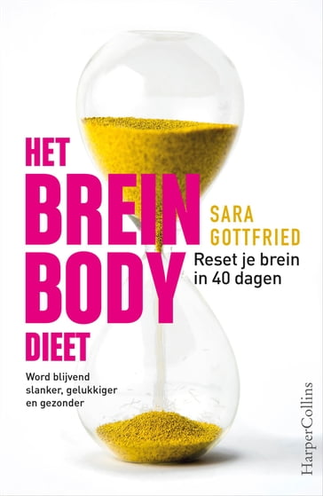 Het brein body dieet - Sara Gottfried