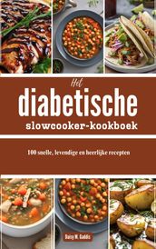 Het diabetische slowcooker-kookboek