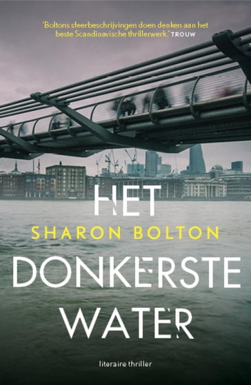 Het donkerste water - Sharon Bolton