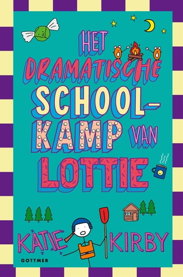 Het dramatische schoolkamp van Lottie - Katie Kirby