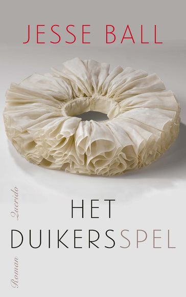 Het duikersspel - Jesse Ball