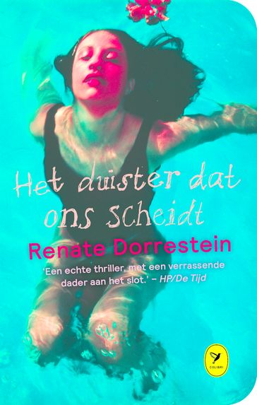 Het duister dat ons scheidt - Renate Dorrestein