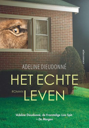 Het echte leven - Adeline Dieudonné