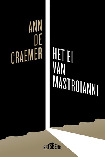 Het ei van Mastroianni - Ann De Craemer
