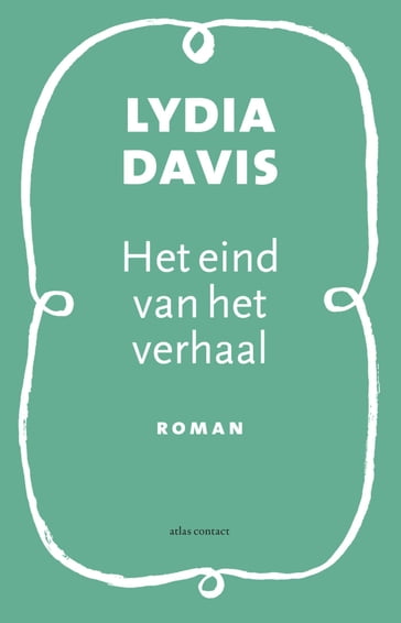 Het eind van het verhaal - Lydia Davis