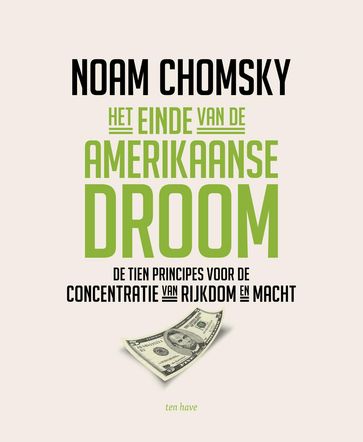 Het einde van de Amerikaanse droom - Noam Chomsky