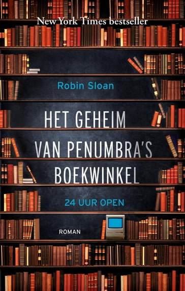 Het geheim van Penumbra's boekwinkel - Robin Sloan