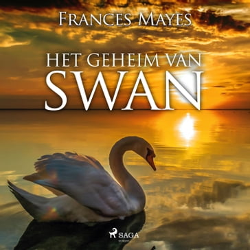 Het geheim van Swan - Frances Mayes