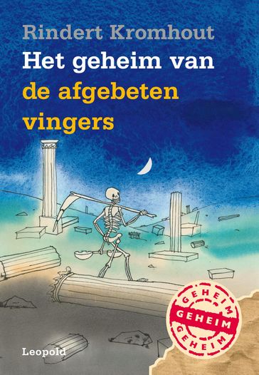 Het geheim van de afgebeten vingers - Rindert Kromhout