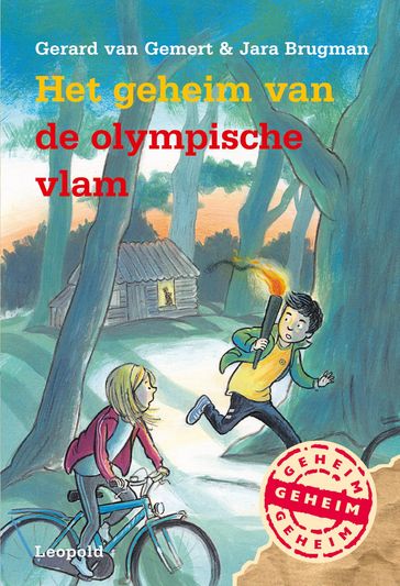 Het geheim van de olympische vlam - Gerard van Gemert - Jara Brugman